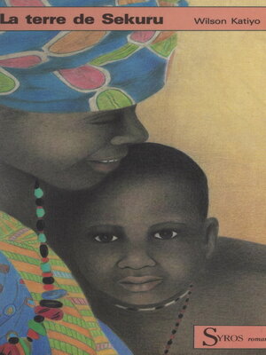 cover image of La terre de Sekuru